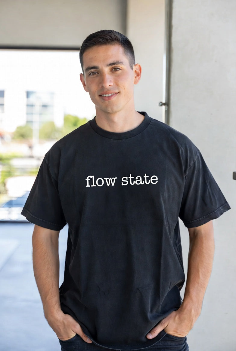 Flow State T-Shirt — Minimalist Motivational Graphic Tee