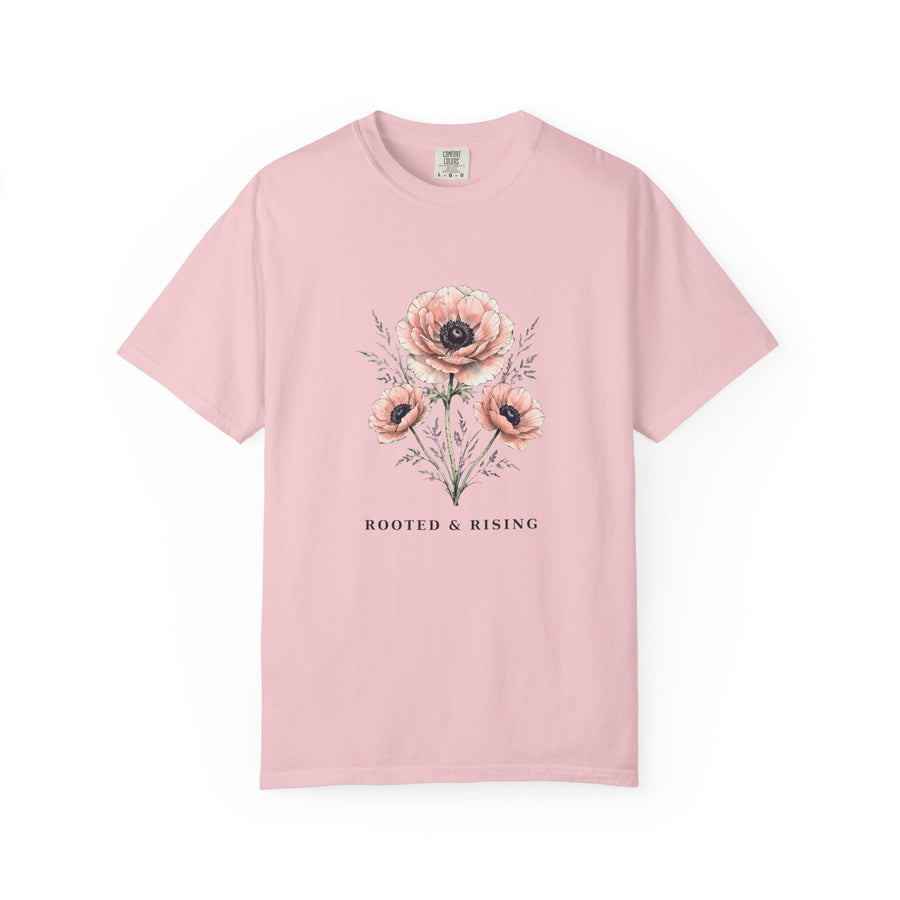 Rooted & Rising Floral T-Shirt|Comfort Colors1717 - PRINT EXPLORE
