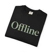 Offline T-Shirt — Casual Graphic Tee for Relaxing, Digital Detox & Weekend Wear