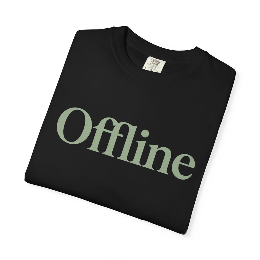 Offline T-Shirt — Casual Graphic Tee for Relaxing, Digital Detox & Weekend Wear
